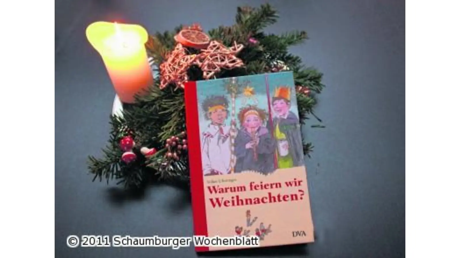 Darum feiern wir das Weihnachtsfest (Foto: red)