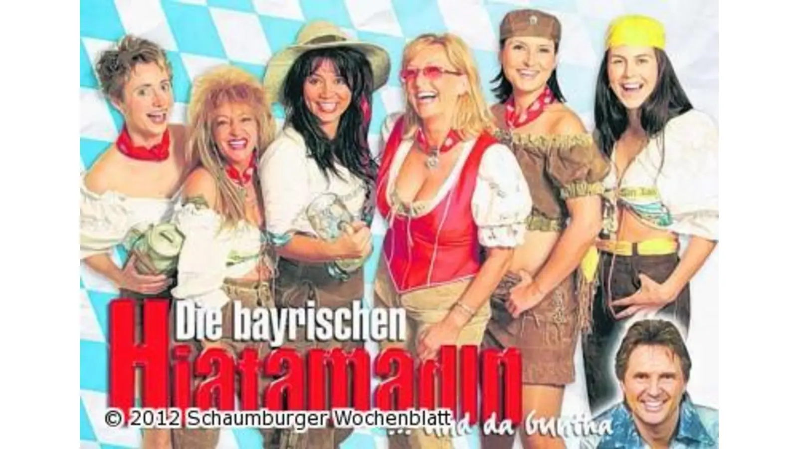 Die frechen Hiata Madln sind zurück (Foto: em)